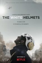 белые каски фильм 2016 смотреть онлайн