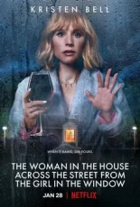 женщина в доме напротив девушки в окне сериал 2022 смотреть онлайн бесплатно в хорошем качестве